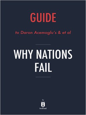 cover image of Guide to Daron Acemoglu's & et al Why Nations Fail by Instaread